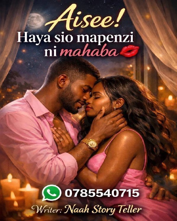 Aisee!HAYA SIO MAPENZI NI MAHABA💋