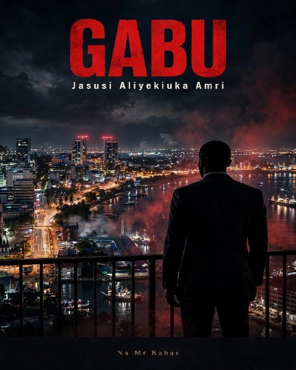 GABU  (JASUSI ALIYEKIUKA AMRI)