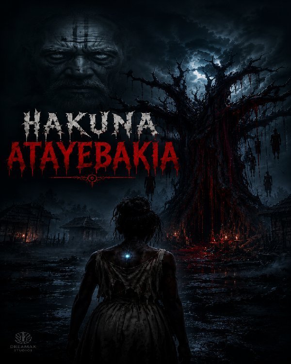HAKUNA ATAYEBAKIA